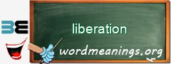 WordMeaning blackboard for liberation